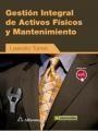 GESTIÓN INTEGRAL DE ACTIVOS FÍSICOS Y MANTENIMIENTO | 9788426722997 | TORRES, LEANDRO