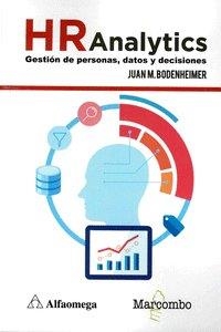HR ANALYTICS: GESTIÓN DE PERSONAS, DATOS Y DECISIONES | 9788426726117 | BODENHEIMER, JUAN M.
