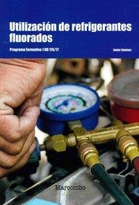 UTILIZACIÓN DE REFRIGERANTES FLUORADOS | 9788426726179 | JIMÉNEZ, JAVIER