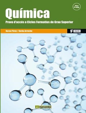 QUÍMICA. PROVA D'ACCÉS A CICLES FORMATIUS DE GRAU SUPERIOR | 9788426722270 | PÉREZ, NEREA / ARRECHE, GORKA
