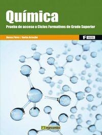 QUÍMICA. PRUEBA DE ACCESO A CICLO FORMATIVOS DE GRADO SUPERIOR | 9788426722164 | PÉREZ, NEREA / ARRECHE, GORKA