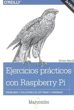 EJERCICIOS PRÁCTICOS CON RASPBERRY PI | 9788426724502 | MONK, SIMON