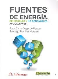 FUENTES DE ENERGÍA | 9788426721570 | VEGA DE KUYPER, JUANM CARLOS / RAMÍREZ, SANTIAGO