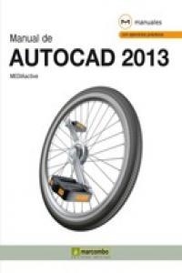 MANUAL DE AUTOCAD 2013 | 9788426718983 | , MEDIAACTIVE