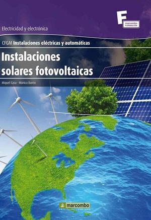 INSTALACIONES SOLARES FOTOVOLTAICAS | 9788426718136 | CASA VILASECA, MIQUEL / BARRIO LOPEZ, MONICA