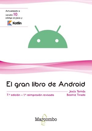 GRAN LIBRO DE ANDROID 7ªED., EL | 9788426726629 | TOMÁS GIRONÉS, JESUS