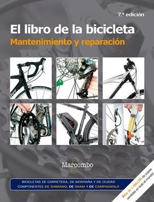 LIBRO DE LA BICICLETA, EL. MANTENIMIENTO Y REPARACIÓN | 9788426725691 | WITTS, JAMES / STOREY, MARK