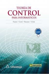 TEORÍA DE CONTROL PARA INFORMÁTICOS | 9788426719829 | FUSARIO, RUBÉN JORGE / CROTTI, PATRICIA SUSANA / MARCOS BURSZTYN, ANDRÉS PABLO
