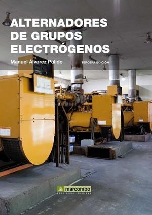 ALTERNADORES DE GRUPOS ELECTRÓGENOS | 9788426720603 | ALVAREZ PULIDO, MANUEL