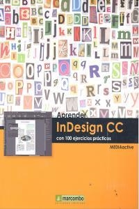 APRENDER INDESIGN CC CON 100 EJERCICIOS | 9788426720900 | , MEDIAACTIVE