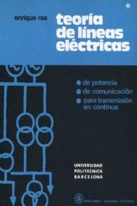 TEORÍA DE LÍNEAS ELÉCTRICAS (TOMO I) | 9788460058922 | RAS OLIVA, ENRIC