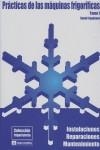 PRÁCTICAS DE LAS MÁQUIANAS FRIGORÍFICAS (TOMO I) | 9788426714596 | SAYDAOUI, SAMIR