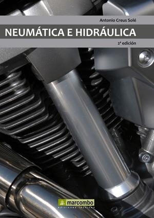 NEUMÁTICA E HIDRÁULICA 2ª | 9788426716774 | CREUS SOLÉ, ANTONIO
