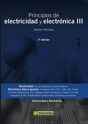 PRINCIPIOS DE ELECTRICIDAD Y ELECTRÓNICA III 2ªED. | 9788426716934 | HERMOSA DONATE, ANTONIO