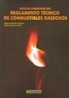 EDICIÓN COMENTADA DEL  REGLAMENTO ELECTROTÉCNICO DE COMBUSTIBLES GASEOSOS | 9788426714374 | SÁNCHEZ, ALBERT / SORIANO RULL, ALBERT