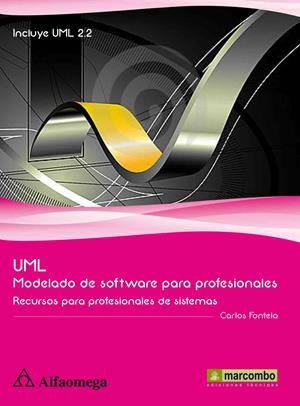 UML MODELADO DE SOFTWARE PARA PROFESIONALES | 9788426717955 | MOISÉS FONTELA, CARLOS