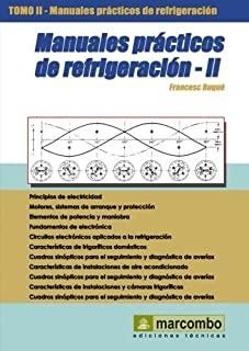 MANUALES PRÁCTICOS DE REFRIGERACIÓN II | 9788426713889 | BUQUÉ MEZQUIDA, FRANCESC