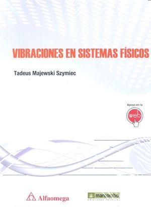 VIBRACIONES EN SISTEMAS FÍSICOS | 9788426723215 | MAJEWSKI SZYMIEC, TADEUS