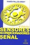 SENSORES Y ACONDICIOADORES DE SEÑAL 4ª | 9788426713445 | PALLÀS ARENY, RAMON