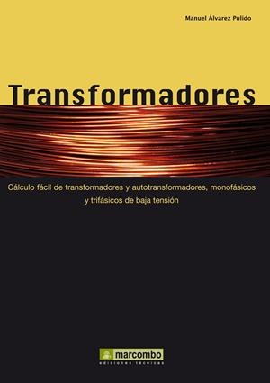 TRANSFORMADORES | 9788426715517 | ÁLVAREZ PULIDO, MANUEL