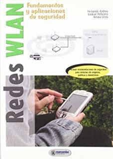 FUNDAMENTOS Y APLICACIONES DE SEGURIDAD EN REDES WLAN | 9788426714053 | ANDREU / PELLEJERO / LESTA