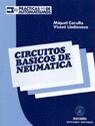 CIRCUITOS BÁSICOS DE NEUMÁTICA | 9788426709097 | CARULLA, MIQUEL / LLADONOSA, VICENT