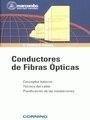 CONDUCTORES DE FIBRAS ÓPTICAS | 9788426712608 | MAHLKE, GÜNTER / GÖSSING, PETER