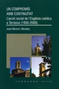 COMPROMÍS AMB CONTINUÏTAT, UN | 9788493282783 | MORERA, J.