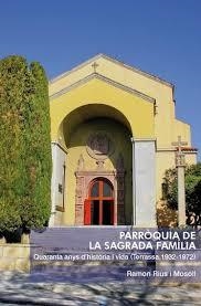 PARROQUIA DE LA SAGRADA FAMILIA | 9788493542467 | RIUS I MOSOLL, RAMON