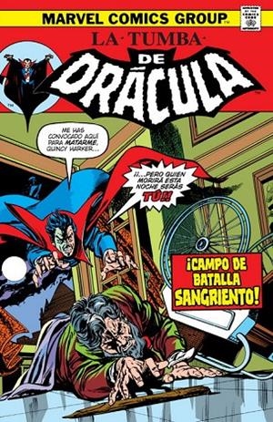 BIBLIOTECA DRÁCULA. LA TUMBA DE DRÁCULA 05 : CAMPO DE BATALLA SANGRIENTO | 9788413347585 | WOLFMAN, MARV / COLAN, GENE