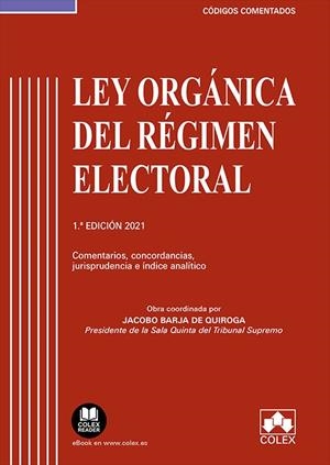 LEY ORGANICA DEL REGIMEN ELECTORAL | 9788413591377 | BARJA DE QUIROGA, JACOBO