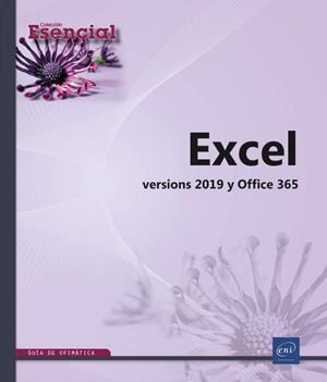 EXCEL. VERSIONES 2019 Y OFFICE 365 | 9782409021855 | VV.AA