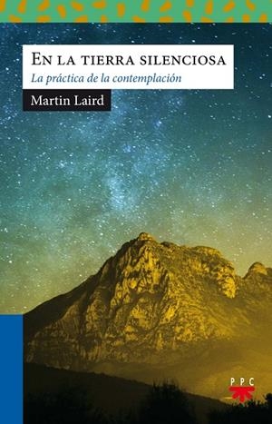 EN LA TIERRA SILENCIOSA | 9788428830843 | LAIRD, MARTIN