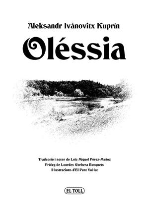 OLÉSSIA | 9788494768422 | KUPRÍN, ALEKSANDR IVÀNOVITX