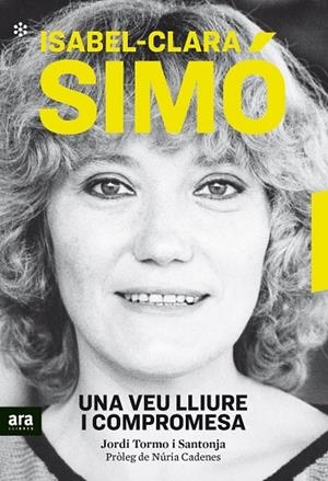 ISABEL-CLARA SIMÓ. UNA VEU LLIURE I COMPROMESA | 9788417804527 | TORMO, JORDI