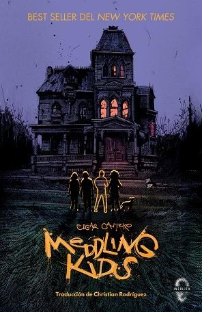 MEDDLING KIDS | 9788412104363 | CANTERO, EDGAR