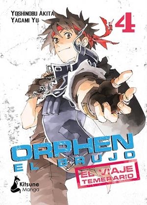 ORPHEN EL BRUJO : EL VIAJE TEMERARIO 04 | 9788416788958 | AKITA, YOSHINOBU