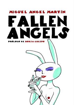 FALLEN ANGELS | 9788417989361 | ANGEL MARTIN, MIGUEL