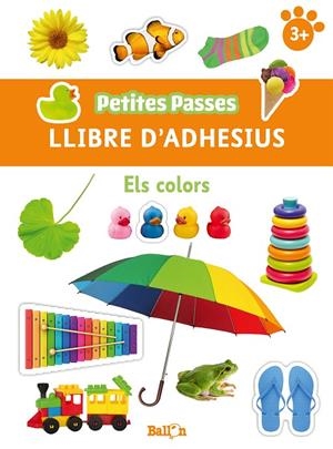 PETITES PASSES ADHESIUS - ELS COLORS | 9789403224824 | BALLON