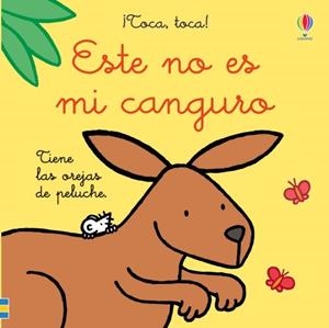 ÉSTE NO ES MI CANGURO | 9781474979689 | WATT, FIONA