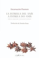 ESTRELLA DEL ANÍS, LA | A ESTRELA DO ANÍS | 9788418536007 | PISONERO PISONERO, ENCARNACIÓN