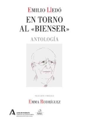 EN TORNO AL "BIENSER" | 9788499593517 | LLEDÓ, EMILIO