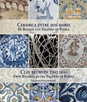 CERÁMICA ENTRE DOS MARES | 9788408196266 | PIROUZ-MOUSSAVI, FARZANEH