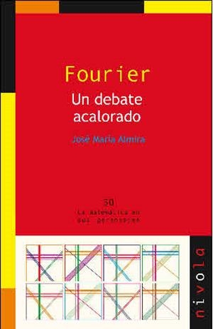 FOURIER. UN DEBATE ACALORADO | 9788415913047 | ALMIRA, J. M.