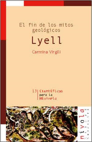 FIN DE LOS MITOS GEOLÓGICOS, EL. LYELL | 9788495599445 | VIRGILI, CARMINA