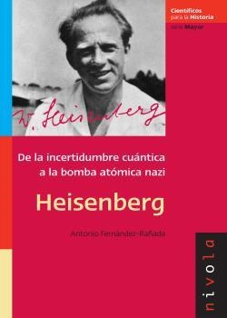 HEISENBERG | 9788496566811 | FERNANDEZ-RAÑADA, A.