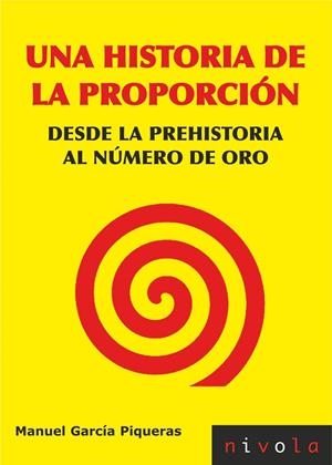 HISTORIA DE LA PROPORCIÓN, UNA. 4º ESO | 9788492493944 | GARCIA PIQUERAS, M.