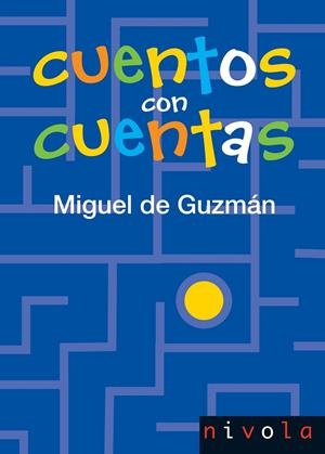 CUENTOS CON CUENTAS | 9788415913214 | DE GUZMAN, MIGUEL