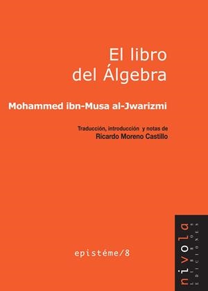 LIBRO DEL ÁLGEBRA, EL | 9788492493487 | AL-JWARIZMI