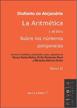 ARITMÉTICA Y EL LIBRO SOBRE LOS NÚMEROS POLIGONALES, LA. TOMO II | 9788496566743 | DIOFANTO